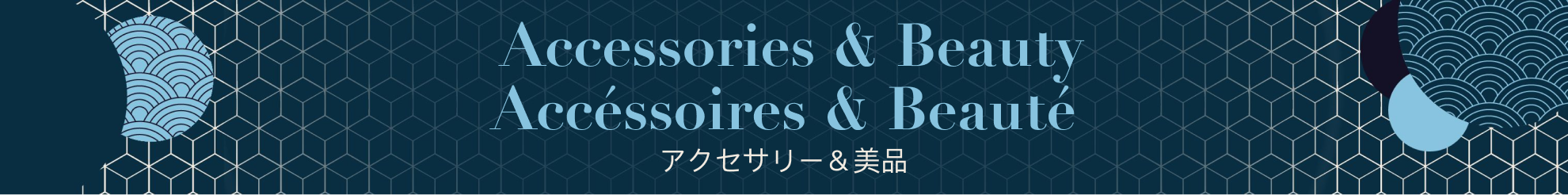 Accessories & Beauty